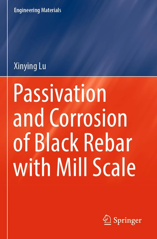 Passivation and Corrosion of Black Rebar with Mill Scale (Engineering Materials)