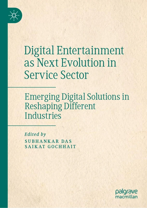 Digital Entertainment as Next Evolution in Service Sector Book