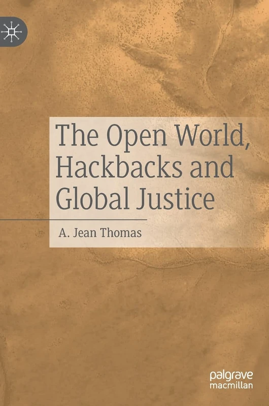 The Open World, Hackbacks and Global Justice