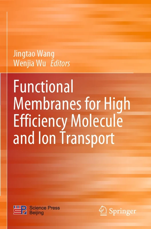 Springer - Functional Membranes for Molecule and Ion Transport