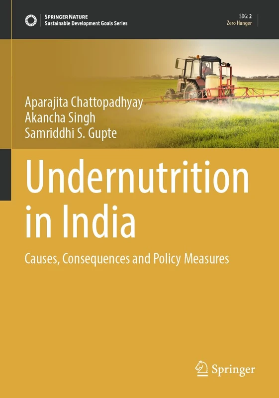 Undernutrition in India: Causes, Consequences and Policy Measures (Sustainable Development Goals Series) - Image 1