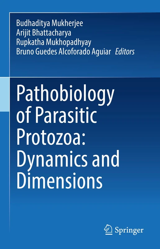 Springer - Pathobiology of Parasitic Protozoa Book