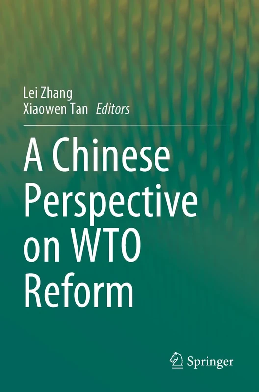 A Chinese Perspective on WTO Reform