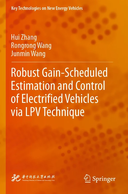 Springer - Robust Gain-Scheduled Estimation and Control of EV
