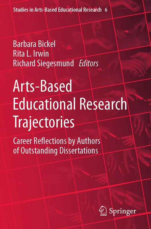 Springer Arts-Based Educational Research Trajectories Vol 6
