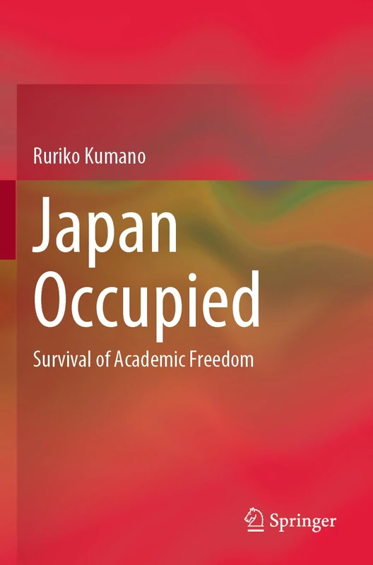 Japan Occupied: Survival of Academic Freedom - Image 1