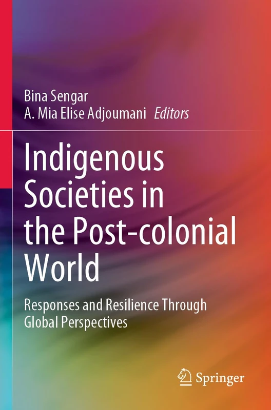 Springer - Indigenous Societies in the Post-colonial World
