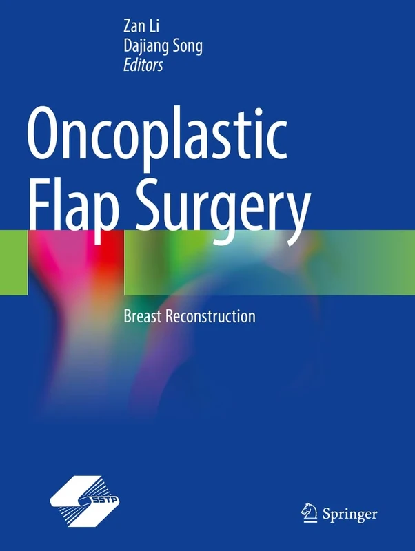 Oncoplastic Flap Surgery: Breast Reconstruction