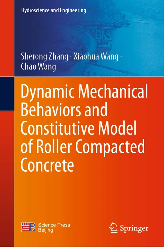 Springer - Dynamic Mechanical Behaviors of RCC Book