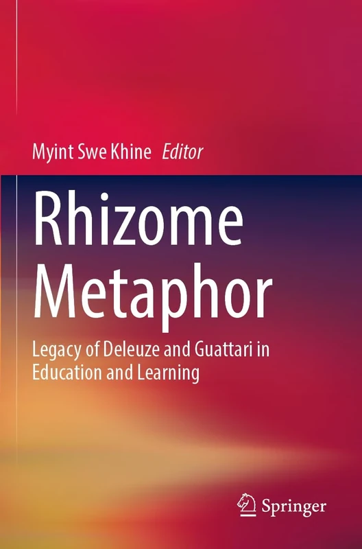 Rhizome Metaphor: Legacy of Deleuze and Guattari in Education and Learning - Image 1