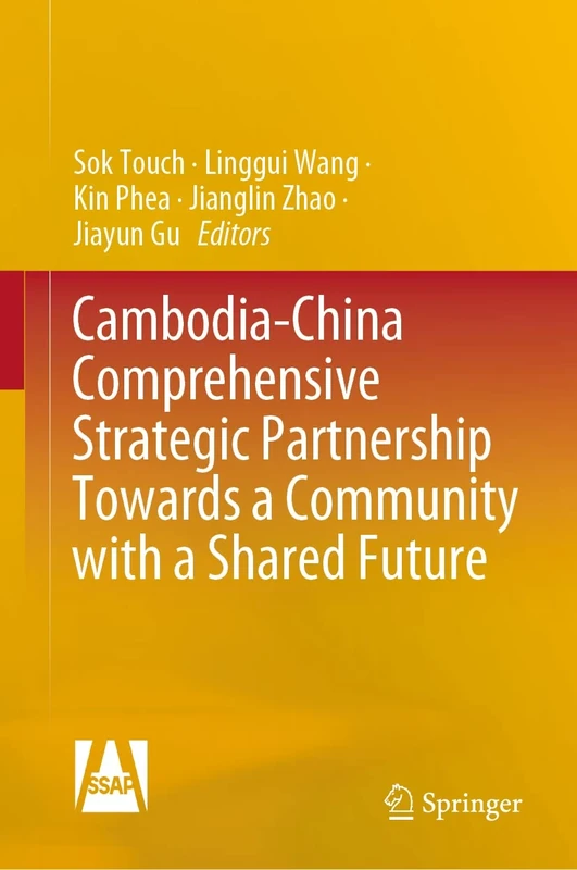 Cambodia-China Comprehensive Strategic Partnership Towards a Community with a Shared Future - Image 1