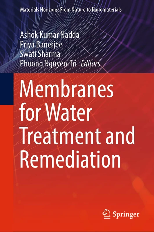 Membranes for Water Treatment and Remediation (Materials Horizons: From Nature to Nanomaterials)