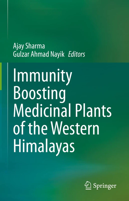 Springer - Immunity Boosting Medicinal Plants of the Western Himalayas