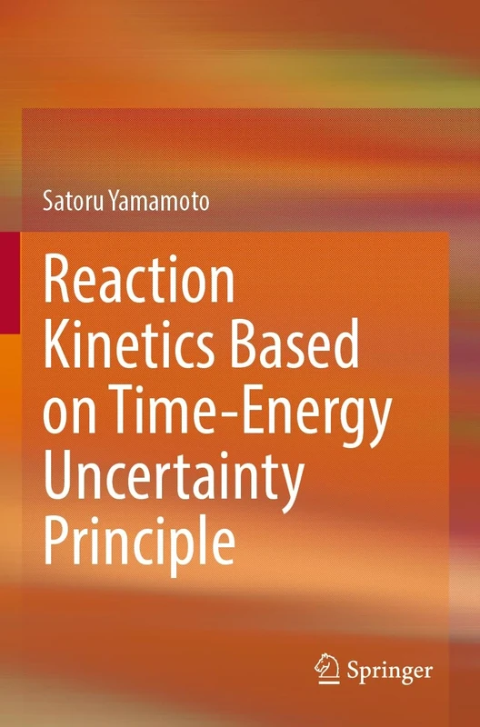 Reaction Kinetics Based on Time-Energy Uncertainty Principle