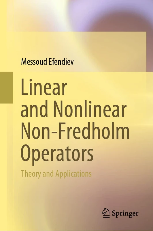 Linear and Nonlinear Non-Fredholm Operators: Theory and Applications
