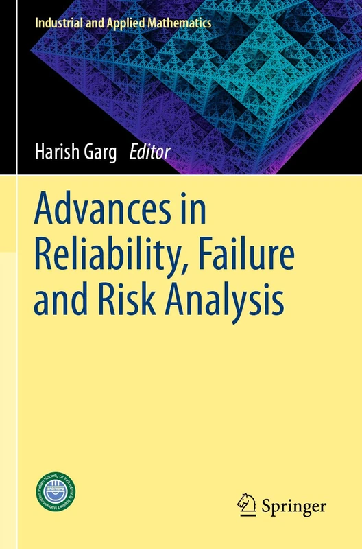 Springer - Advances in Reliability, Failure and Risk Analysis