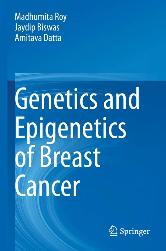 Springer - Genetics and Epigenetics of Breast Cancer Book