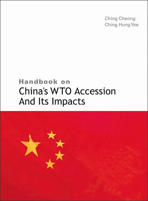 Handbook On China's Wto Accession And Its Impacts - Image 1