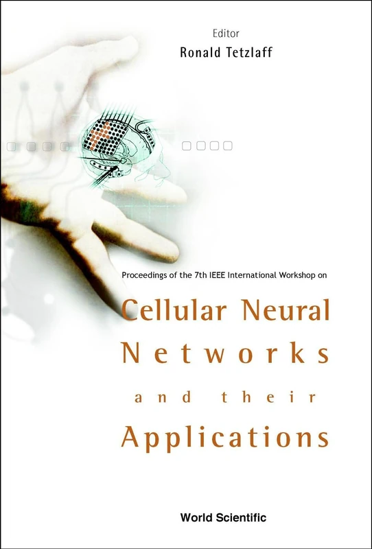 World Scientific Cellular Neural Networks Proceedings Book