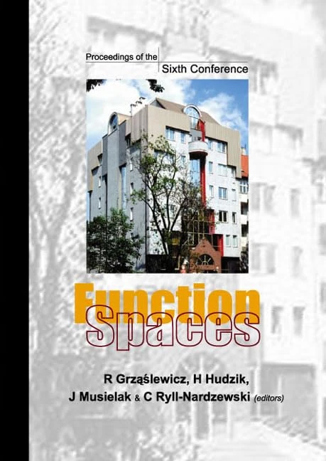 Function Spaces: Proceedings of the Sixth Conference