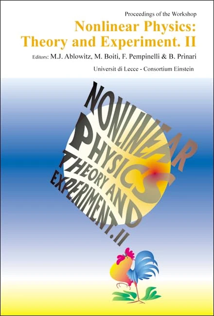 Nonlinear Physics: Theory and Experiment II - Proceedings of the Workshop