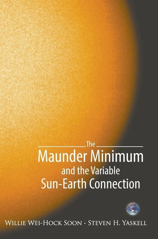 The Maunder Minimum and the Variable Sun-Earth Connection
