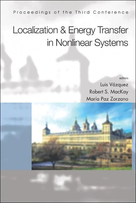 Localization and Energy Transfer in Nonlinear Systems: Proceedings of the Third Conference - Image 1