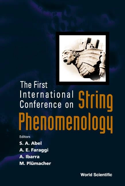 String Phenomenology: Proceedings of the First International Conference