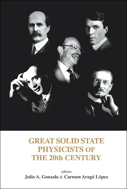 Great Solid State Physicists of the 20th Century