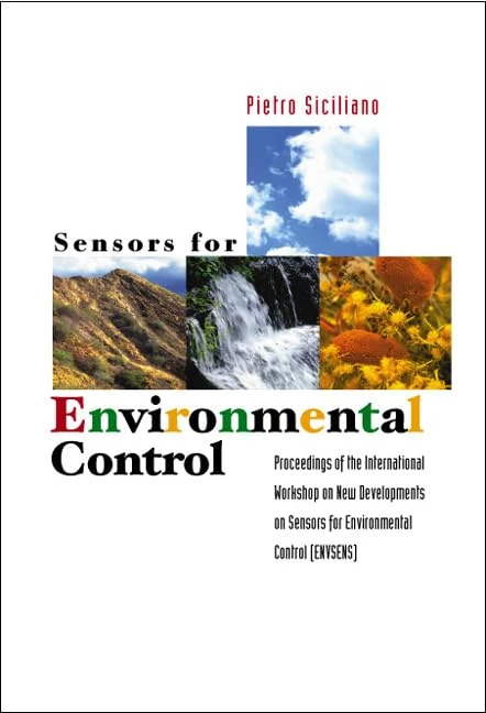 Sensors for Environmental Control: Proceedings of the International Workshop on New Developments