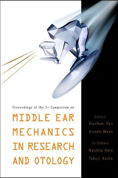 Middle Ear Mechanics in Research and Otology: Proceedings of the 3rd Symposium