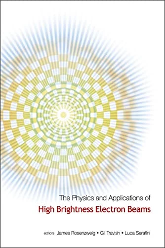 The Physics and Applications of High Brightness Electron Beams