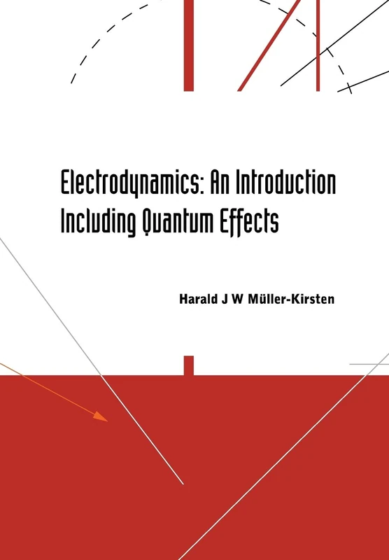 Electrodynamics: an introduction including quantum effects