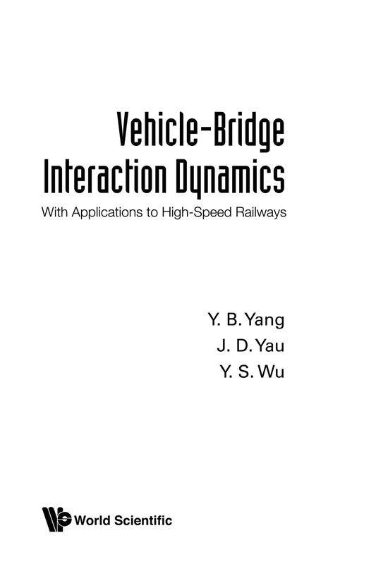 Vehicle-bridge interaction dynamics - World Scientific