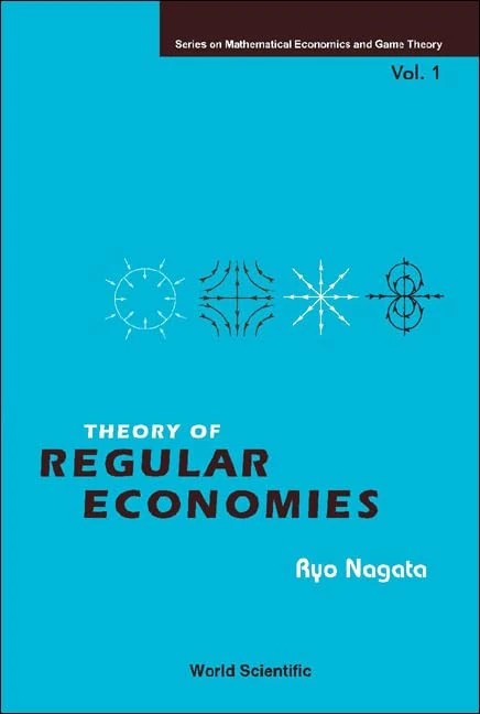 Theory Of Regular Economies: 1 (Series On Mathematical Economics And Game Theory)
