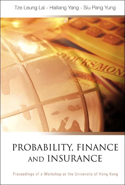 Probability, Finance and Insurance 2002: Proceedings of a Workshop