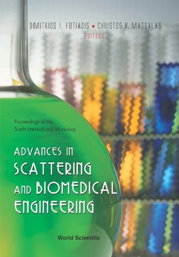 Advances in Scattering and Biomedical Engineering, 2003
