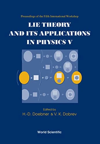 Lie Theory and Its Applications in Physics 2003