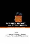 Quantum Theory and Symmetries - Scientific Publishing Book