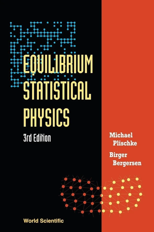 Equilibrium Statistical Physics (3Rd Edition)