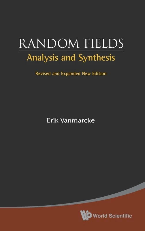 Random Fields: Analysis and Synthesis