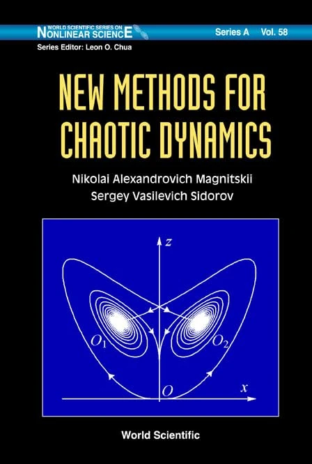 New Methods For Chaotic Dynamics: 58 (World Scientific Series on Nonlinear Science Series A)