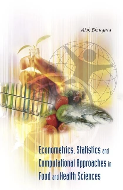 Econometrics, Statistics and Computational Approaches in Food and Health Sciences - Image 1