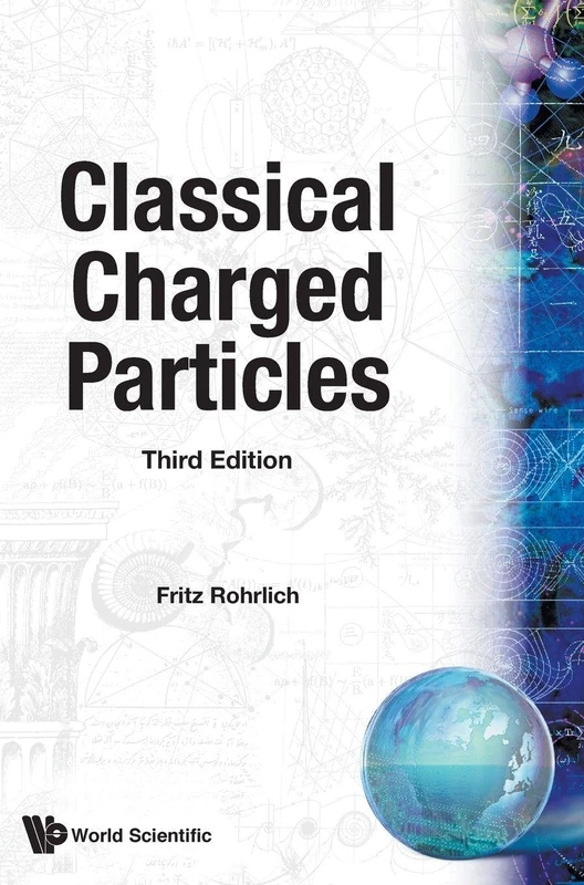 Classical Charged Particles (Third Edition): 3rd Edition