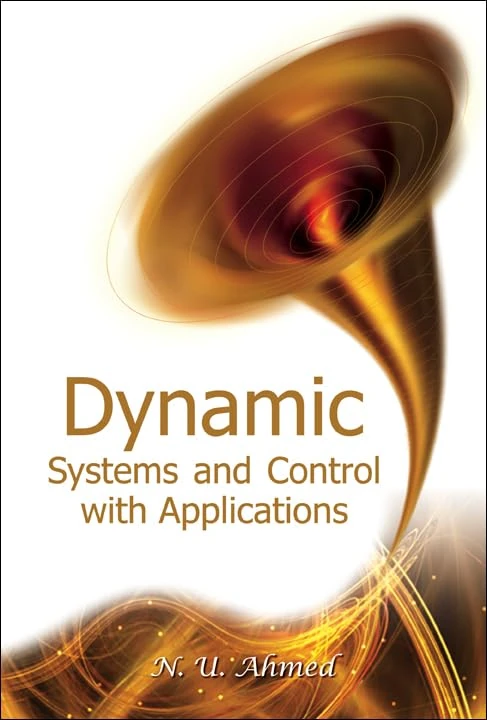 Dynamic Systems And Control With Applications