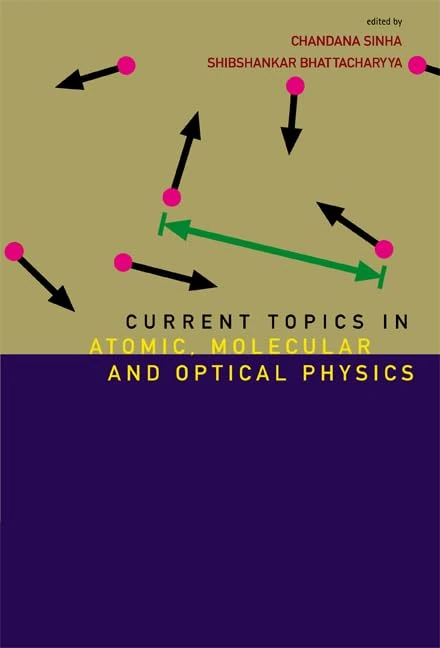 World Scientific Atomic, Molecular and Optical Physics Lectures