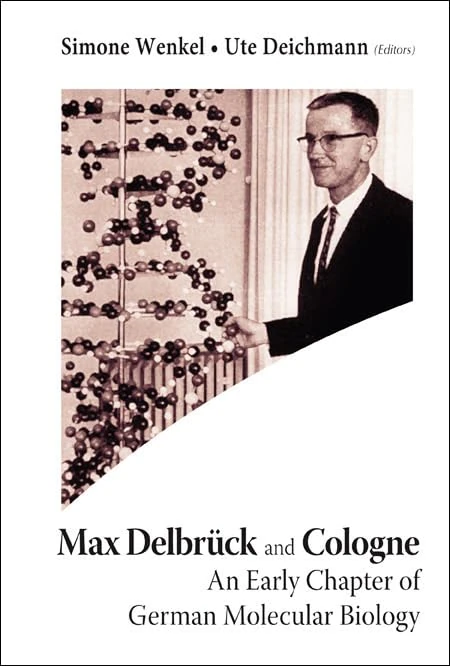 Max Delbrück and Cologne: An Early Chapter of German Molecular Biology - Image 1