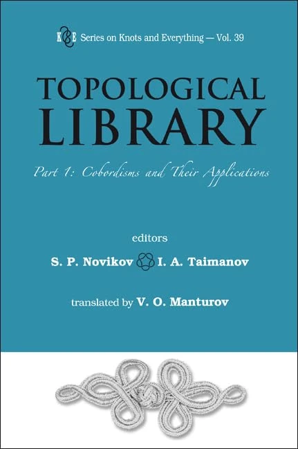 World Scientific Topological Library - Cobordisms and Applications