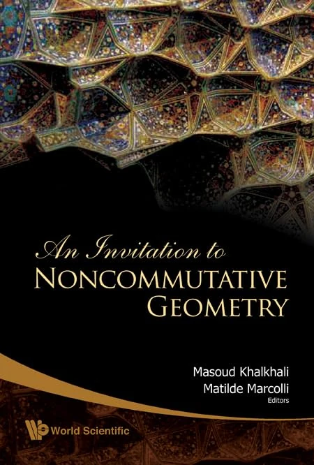 INVITATION TO NONCOMMUTATIVE GEOMETRY, AN