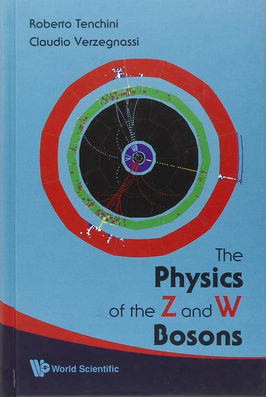 Physics of the Z and W Bosons, the